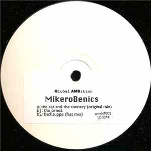 MikeroBenics - Das Was Und Das Wie