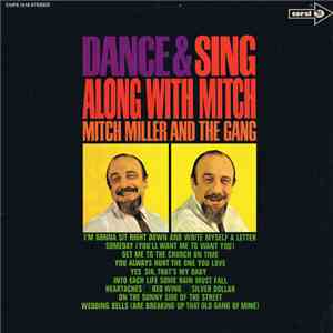 Mitch Miller And The Gang - Dance & Sing Along With Mitch Miller And The Ga ...