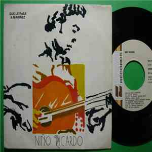 Niño Ricardo - Que Le Pasa A Marinez / Azahar