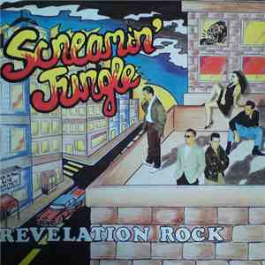 Screamin' Jungle - Revelation Rock