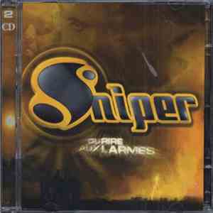 Sniper  - Du Rire Aux Larmes
