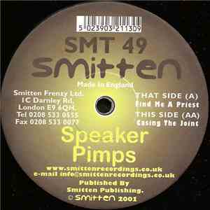Speaker Pimps - Find Me A Priest / Casing The Joint