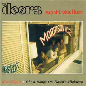 The Doors / Scott Walker / Harold Budd - Ghost Songs On Dawn's Highway / Ni ...