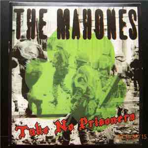 The Mahones - Take No Prisoners