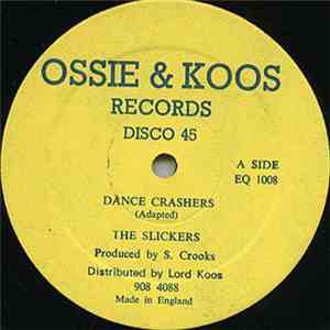 The Slickers - Dance Crashers