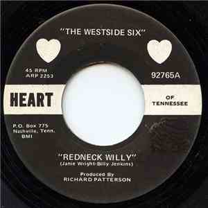 The Westside Six - Redneck Willy