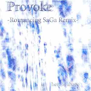 Various - Provoke -Romancing SaGa Remix-