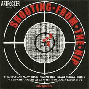 Various - Shooting From The Hip