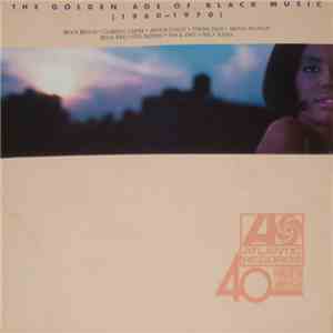 Various - The Golden Age Of Black Music (1960-1970)