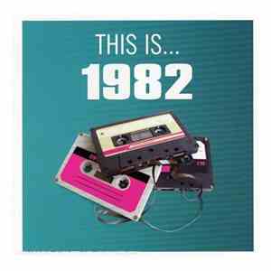 Various - This Is... 1982
