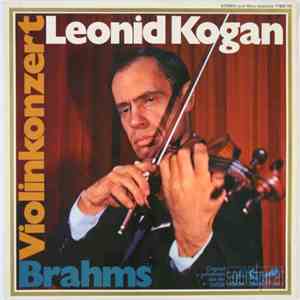 Brahms, Leonid Kogan - Violinkonzert