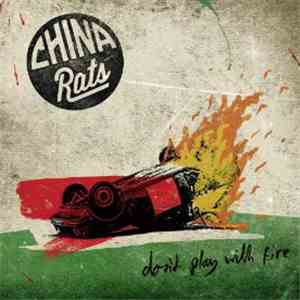 China Rats - Don‘t Play With Fire