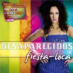 Desaparecidos  - Fiesta Loca