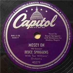 Deuce Spriggens With Tex Williams' Orchestra - Mosey On / Who Clipped Samso ...