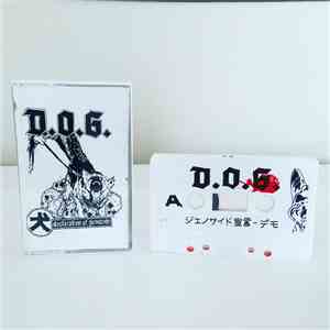 D.O.G. - Declaration Of Genocide