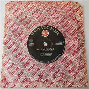 Elvis Presley - Love Me Tonight