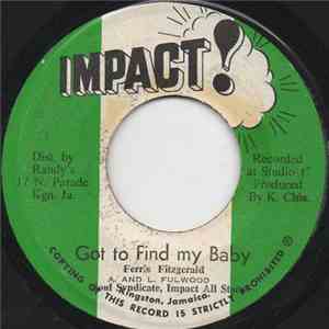 Ferris Fitzgerald - Got To Find My Baby