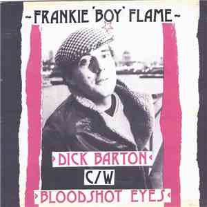 Frankie 'Boy' Flame - Dick Barton