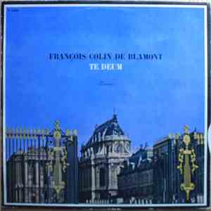François Colin de Blamont - Te Deum