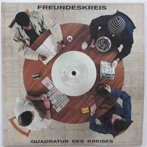Freundeskreis - Quadratur Des Kreises