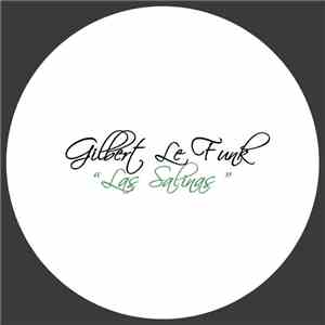 Gilbert Le Funk - Las Salinas