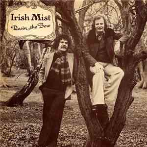 Irish Mist - Rosin The Bow
