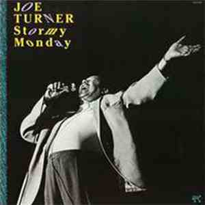 Joe Turner - Stormy Monday