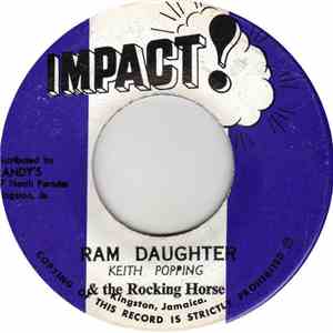 Keith Popping & The Rocking Horse - Ram Daughter