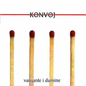 Konvoj - Varijante I Dumine
