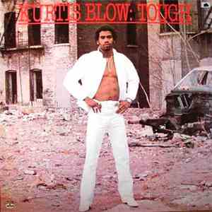 Kurtis Blow - Tough
