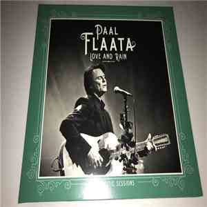 Paal Flaata - Love and Rain - The Athletic Sessions