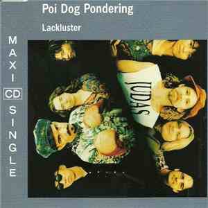 Poi Dog Pondering - Lackluster