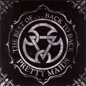 Pretty Maids - The Best Of... Back To Back