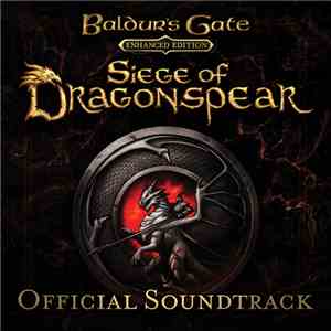 Sam Hulick - Baldur's Gate: Siege Of Dragonspear (Official Soundtrack)