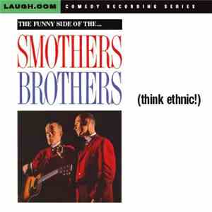 Smothers Brothers - (Think Ethnic!)