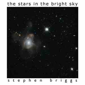 Stephen Briggs - The Stars In The Bright Sky