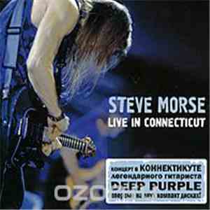 Steve Morse & Dixie Dregs - Live In Connecticut