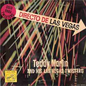 Teddy Martin And His Las Vegas Twisters - Solo Para Twisters