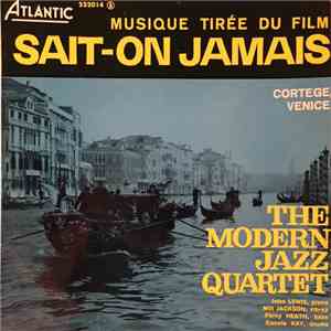 The Modern Jazz Quartet - Sait-On Jamais