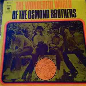 The Osmonds - The Wonderful World Of The Osmond Brothers