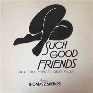 Thomas Z. Shepard, OC Smith - Such Good Friends
