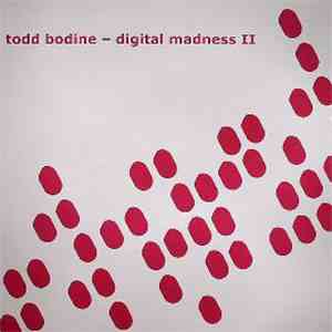 Todd Bodine - Digital Madness II