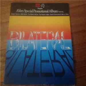 Various - Bilateral: A Very Special Promotional Album