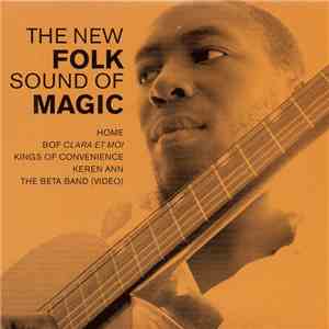 Various - The New Folk Sound Of Magic