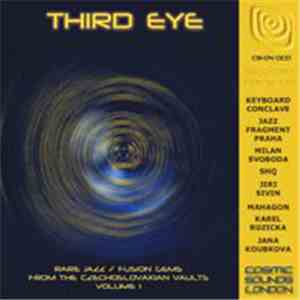 Various - Third Eye (Rare Gems From Czechoslovakia Volume 1)