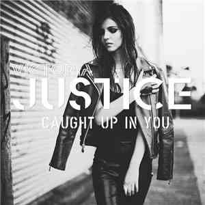 Victoria Justice - Caught Up In You