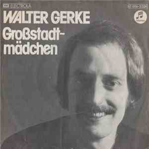 Walter Gerke - Großstadtmädchen