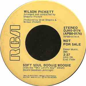 Wilson Pickett - Soft Soul Boogie Woogie