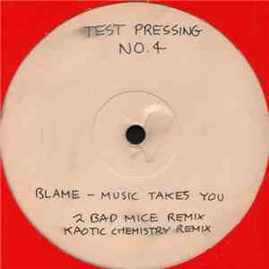 Blame - Music Takes You (Remixes)
