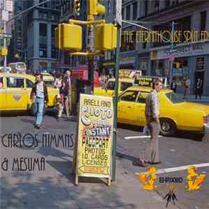 Carlos Nilmmns / Mesuma - The Eternithouse Split EP